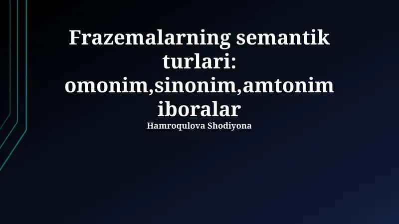 frazeologizmlarning semantik turlari