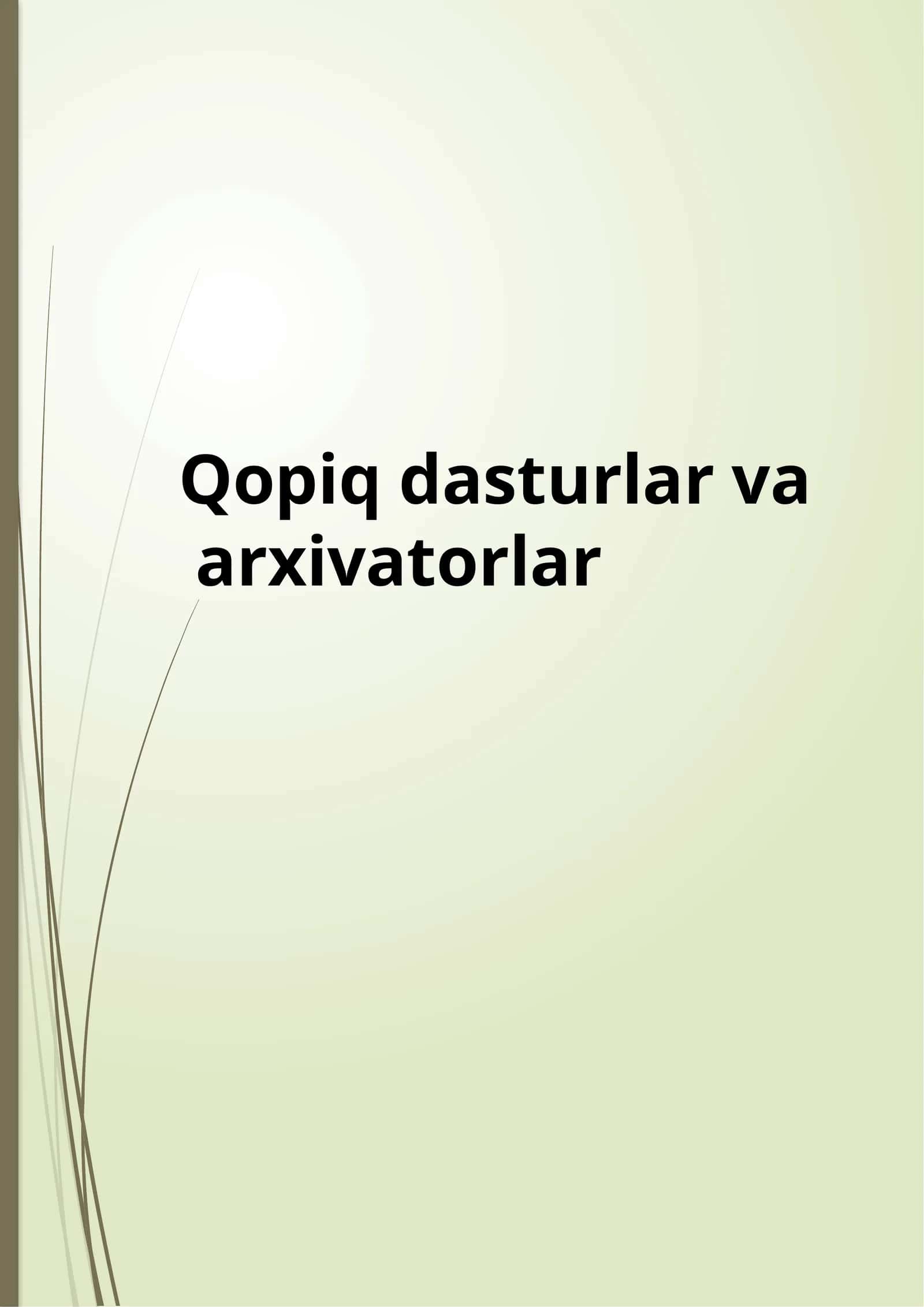 Qobiqdasturlar va arxivatorlar