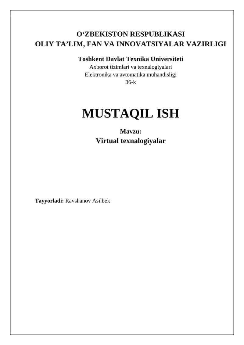 Virtual texnologiyalar: Tarix, Zamonaviylik va Istiqbol