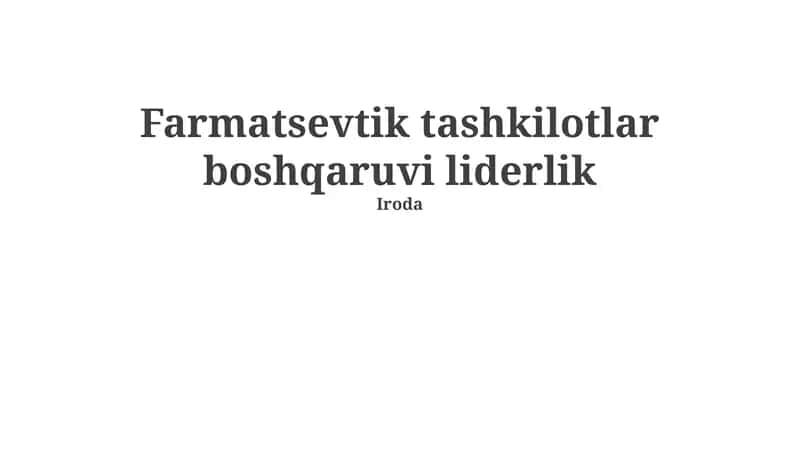 Farmatsevtik tashkilotlar boshqaruvi liderlik