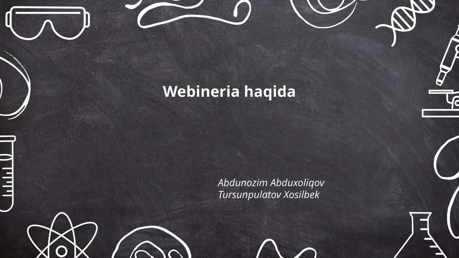 Webineria haqida