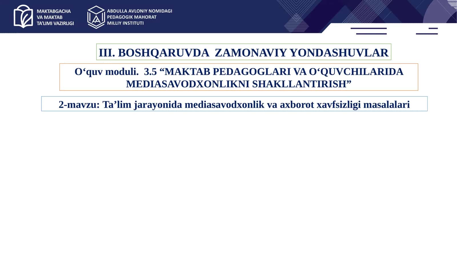 Ta’lim jarayonida mediasavodxonlik va axborot xavfsizligi masalalari