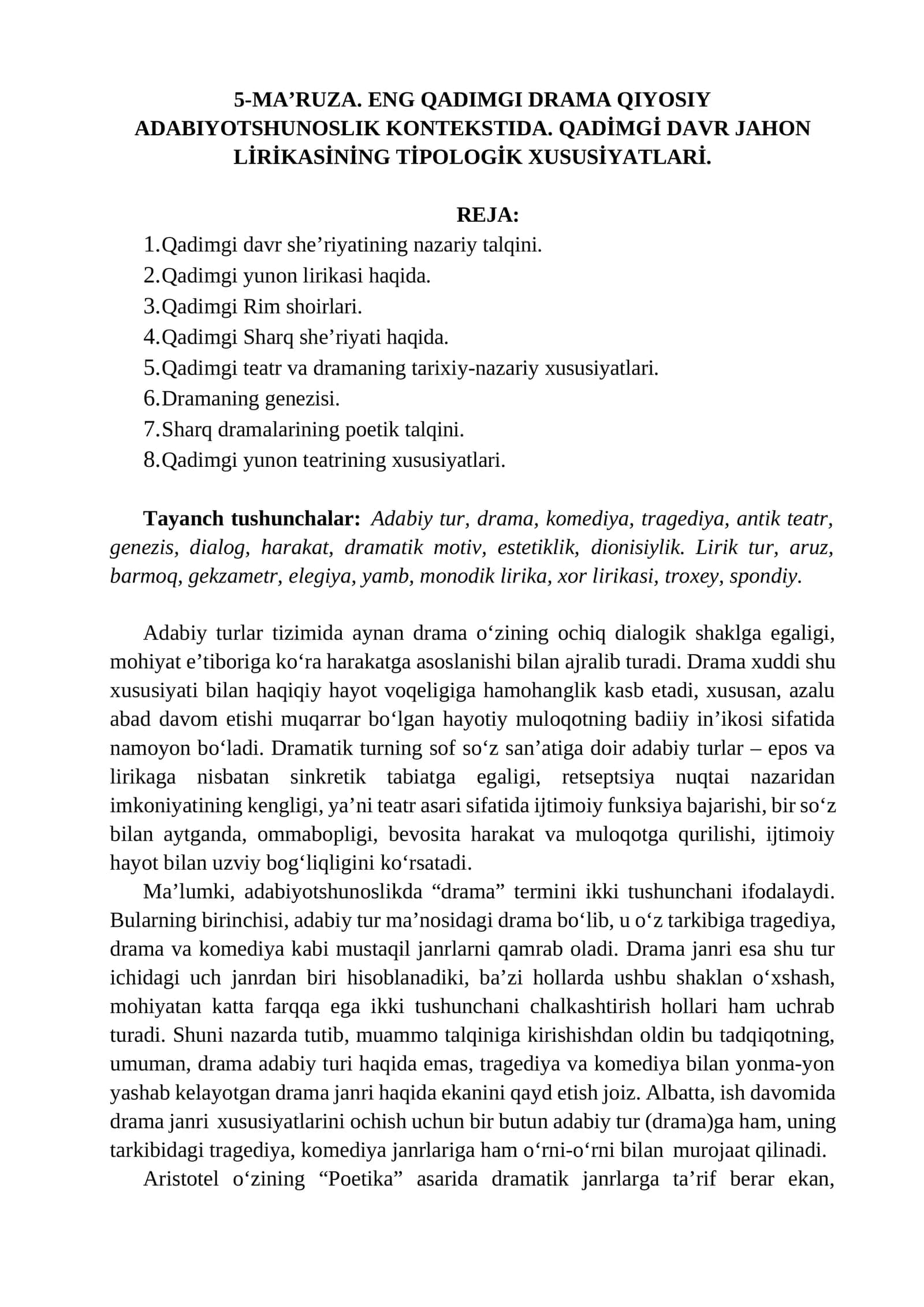 5-MA’RUZA. ENG QADIMGI DRAMA QIYOSIY ADABIYOTSHUNOSLIK KONTEKSTIDA. QADİMGİ DAVR JAHON LİRİKASİNİNG TİPOLOGİK XUSUSİYATLARİ