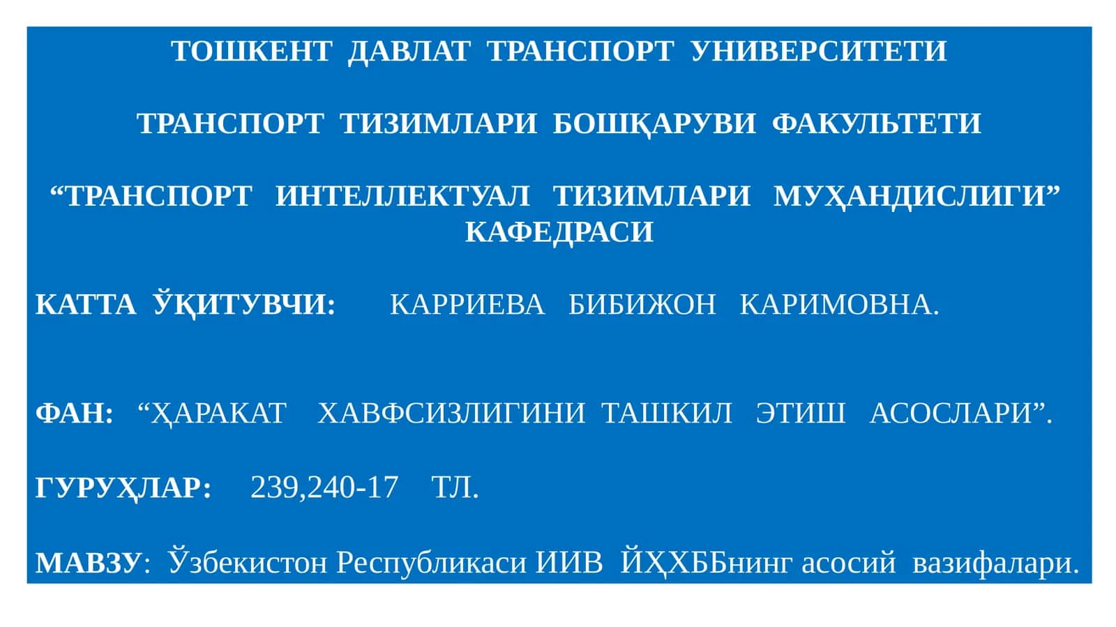 Ўзбекистон Республикаси ИИВ ЙҲХББнинг асосийвазифалари