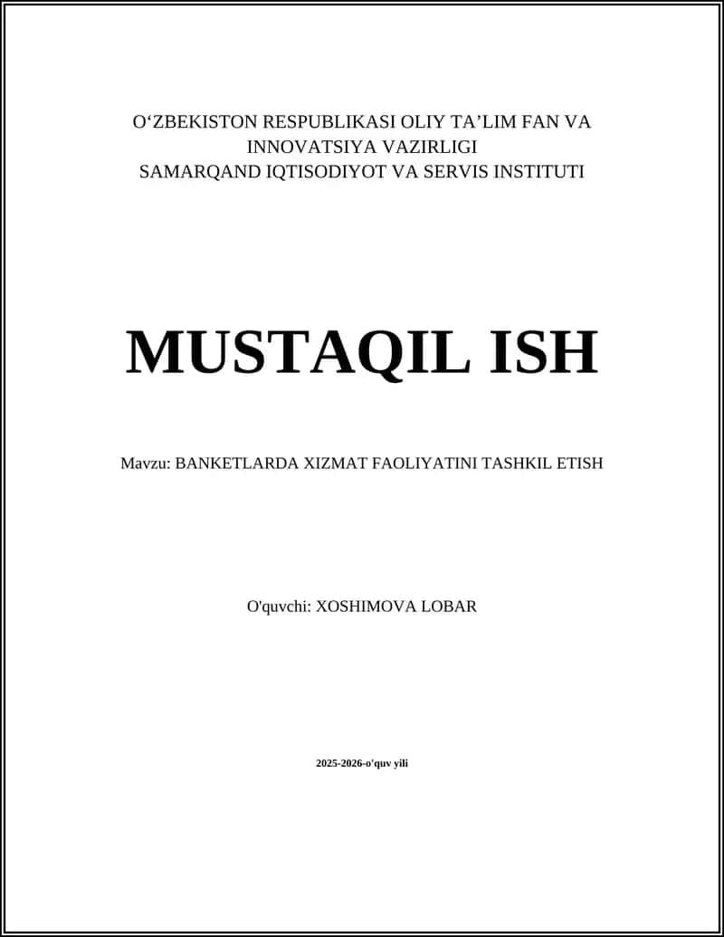 BANKETLARDA XIZMAT FAOLIYATINI TASHKIL ETISH