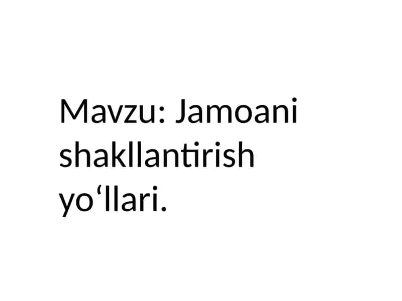 Jamoani shakllantirish yoʻllari