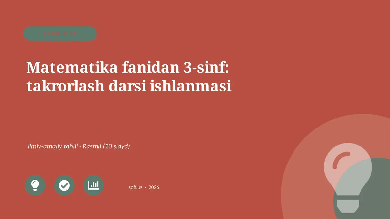 Matematika fanidan 3-sinf: takrorlash darsi ishlanmasi