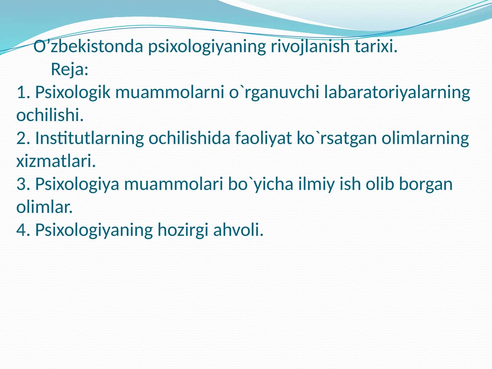 O’zbekistonda psixologiyaning rivojlanish tarixi