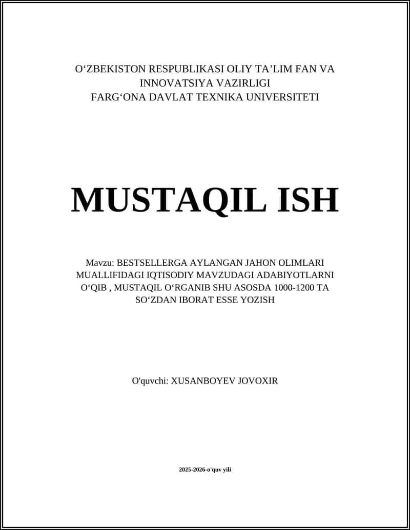 BESTSELLERGA AYLANGAN JAHON OLIMLARI MUALLIFIDAGI IQTISODIY MAVZUDAGI ADABIYOTLAR