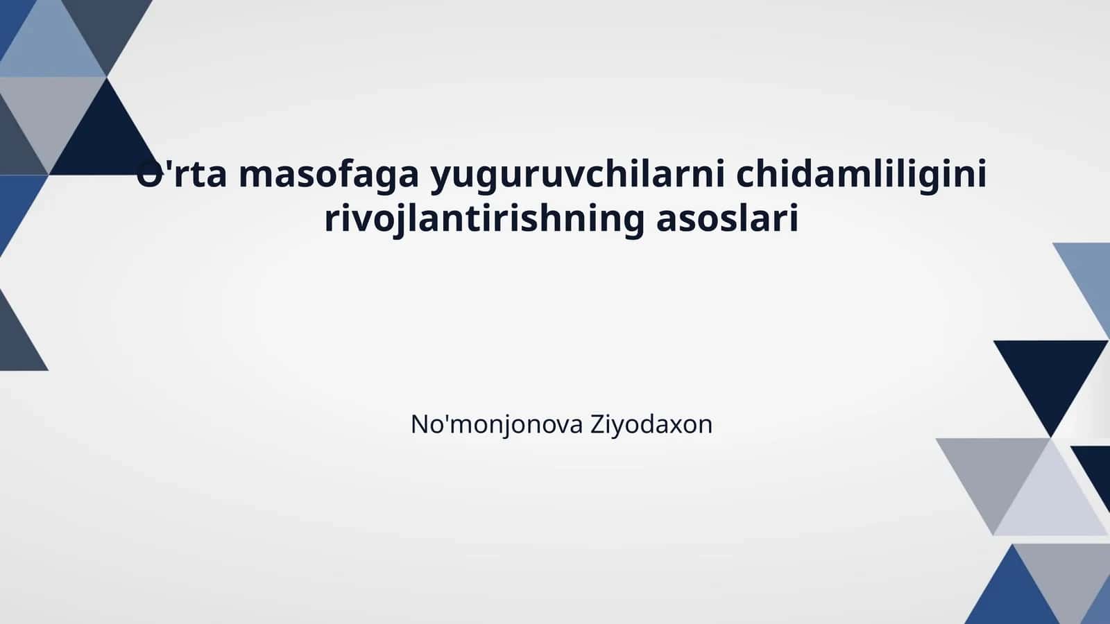 O'rta masofaga yuguruvchilarni chidamliligini rivojlantirishning asoslari