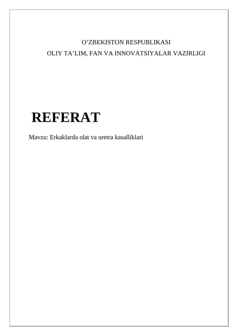 Erkaklarda olat va uretra kasalliklari