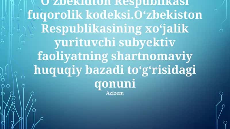 O'zbekiston Respublikasi Fuqarolik Kodeksi