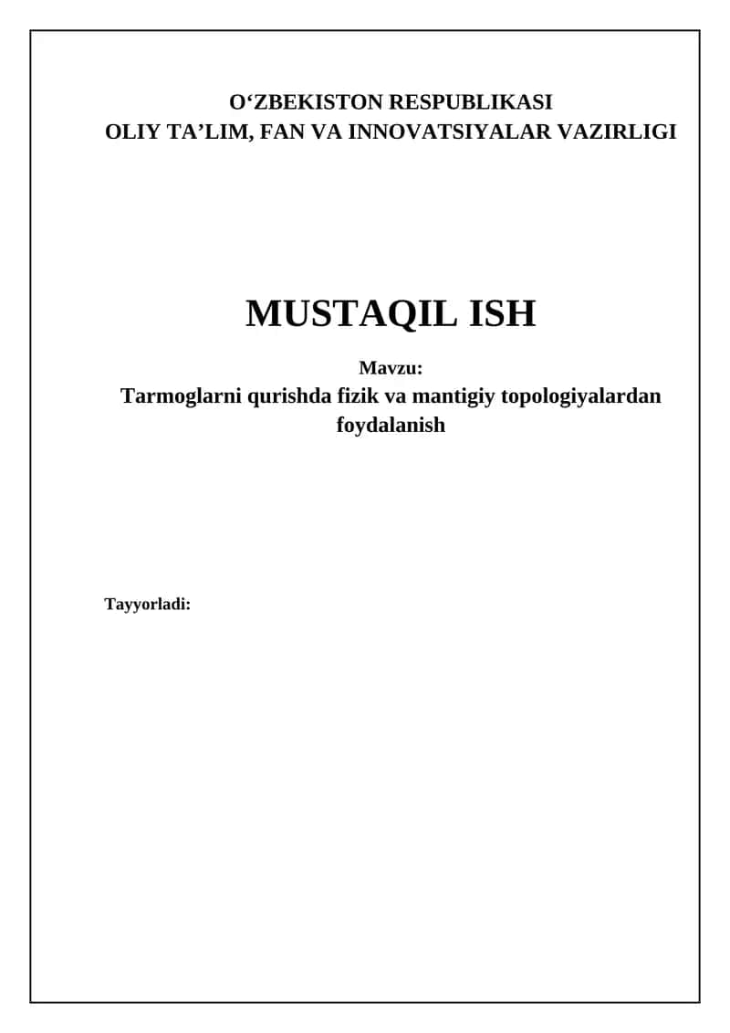 Kompyuter tarmoqlari zamonaviy axborot infratuzilmasi