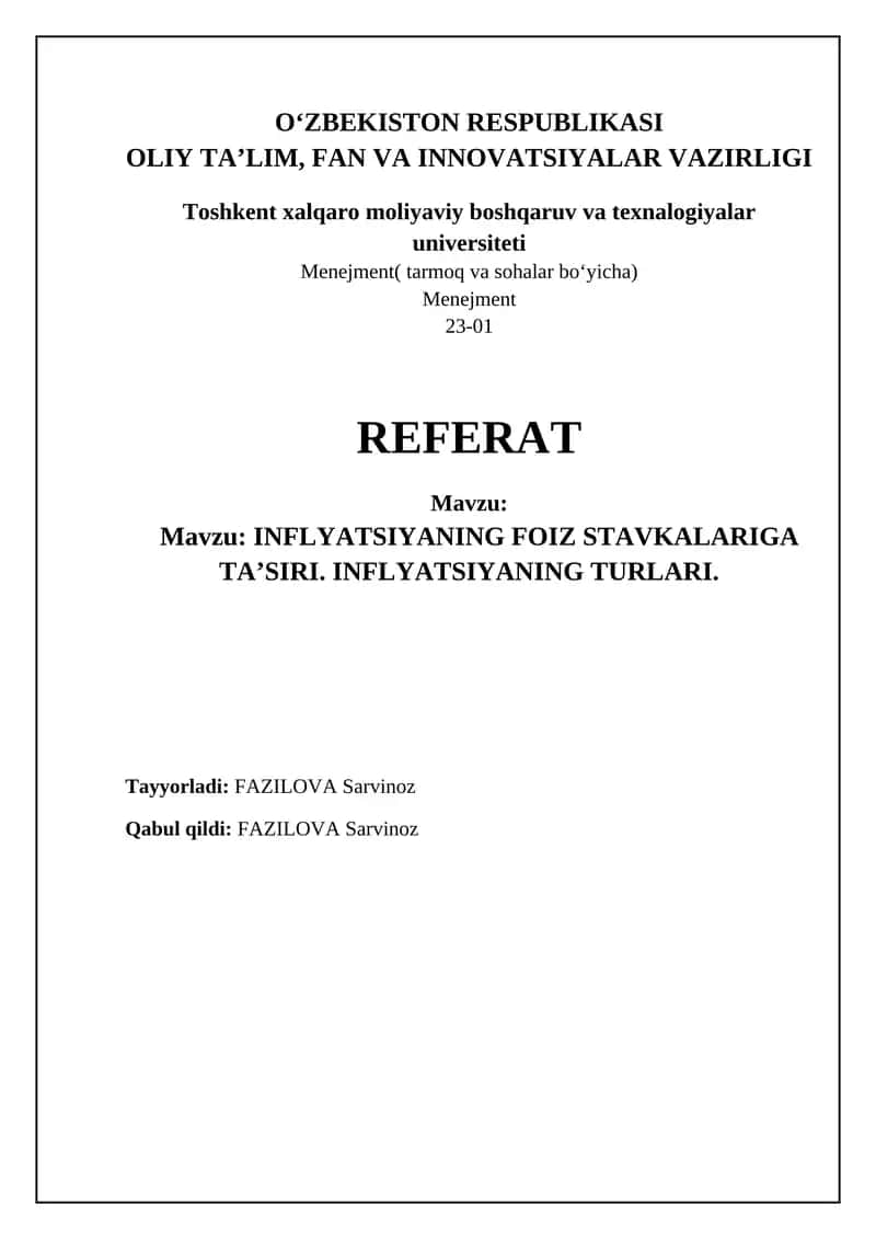 Inflyatsiyaning foiz stavkalariga ta'siri. Inflyatsiyaning turlari