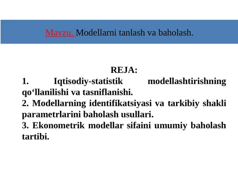 Modellarni tanlash va baholash.