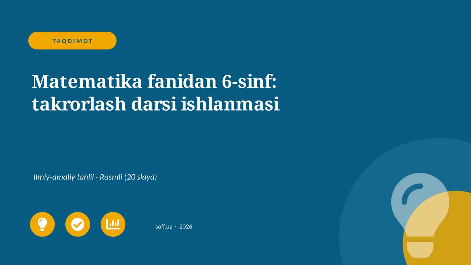 Matematika fanidan 6-sinf: takrorlash darsi ishlanmasi