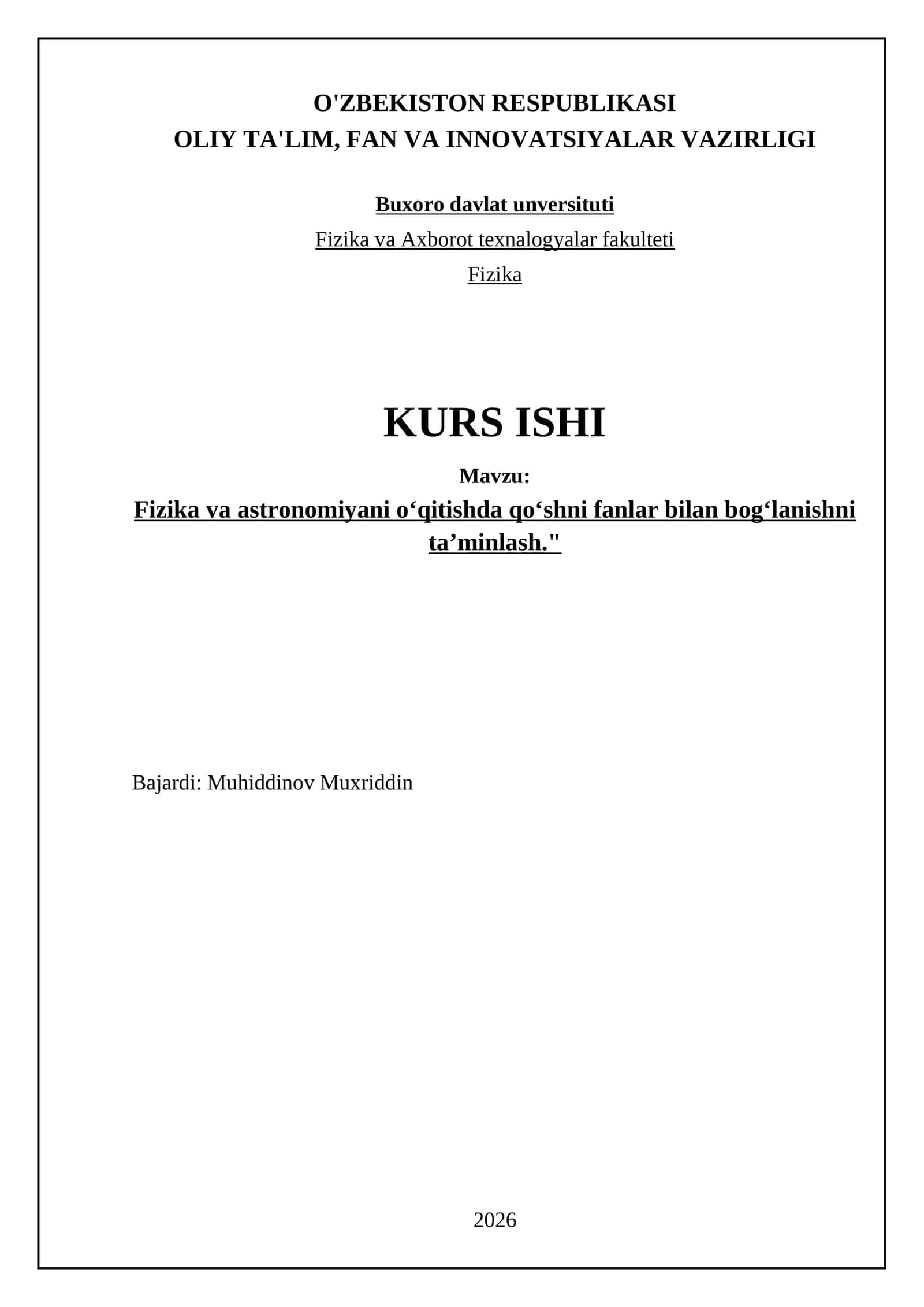 Fizika va astronomiyani o‘qitishda qo‘shni fanlar bilan bog‘lanishni ta’minlash