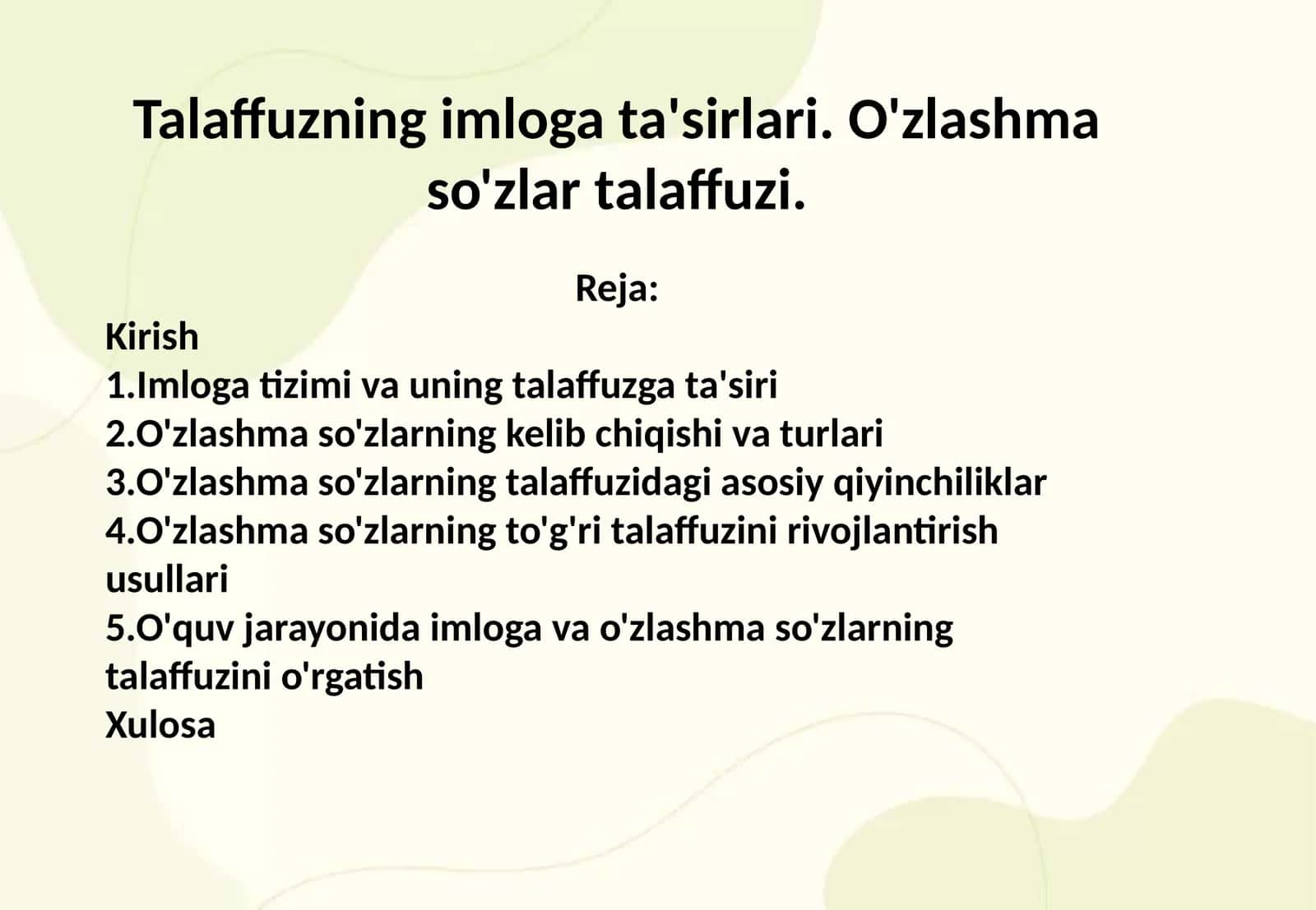 Talaffuzning imloga ta'sirlari. O'zlashma so'zlar talaffuzi