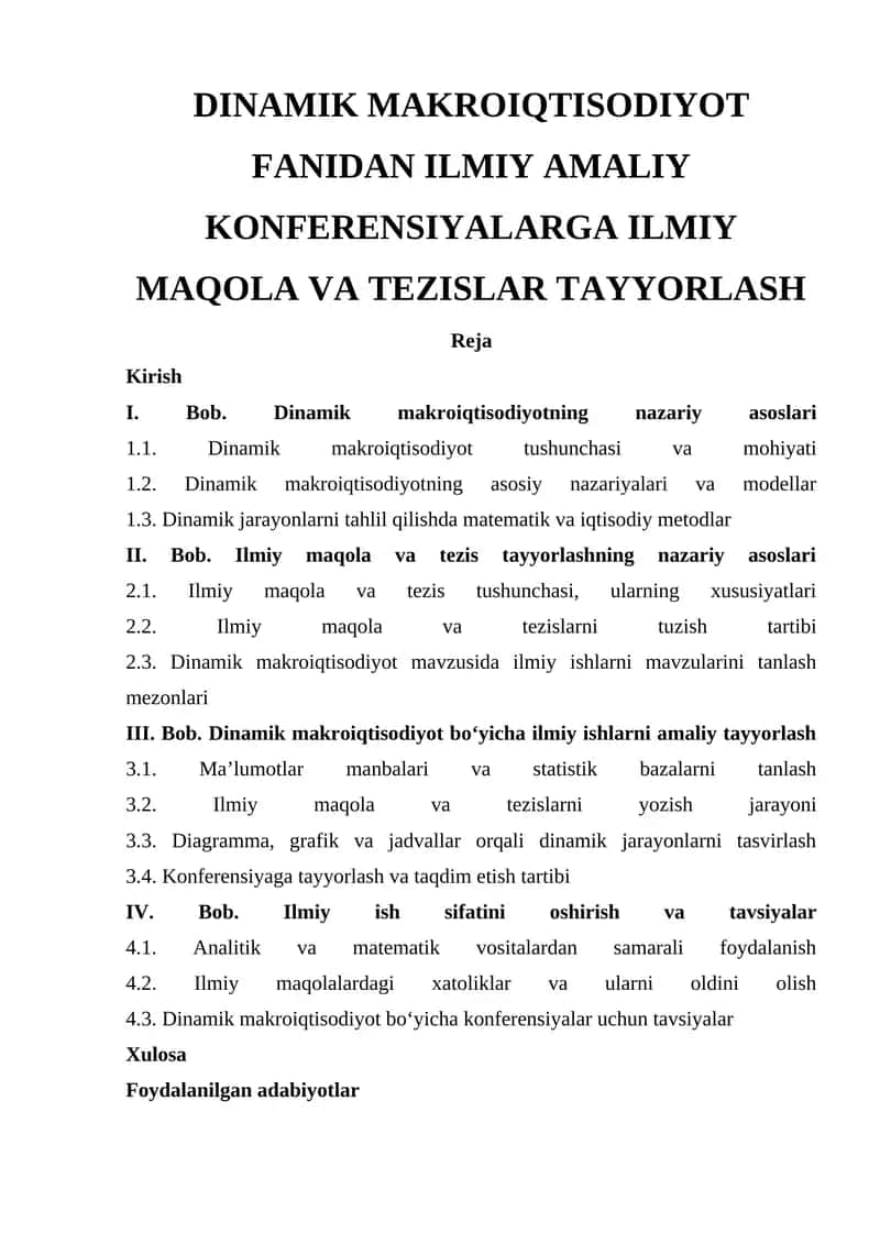 Dinamik makroiqtisodiyot fanidan ilmiy amaliy konferensiyalarga ilmiy maqola va tezislar tayyorlash