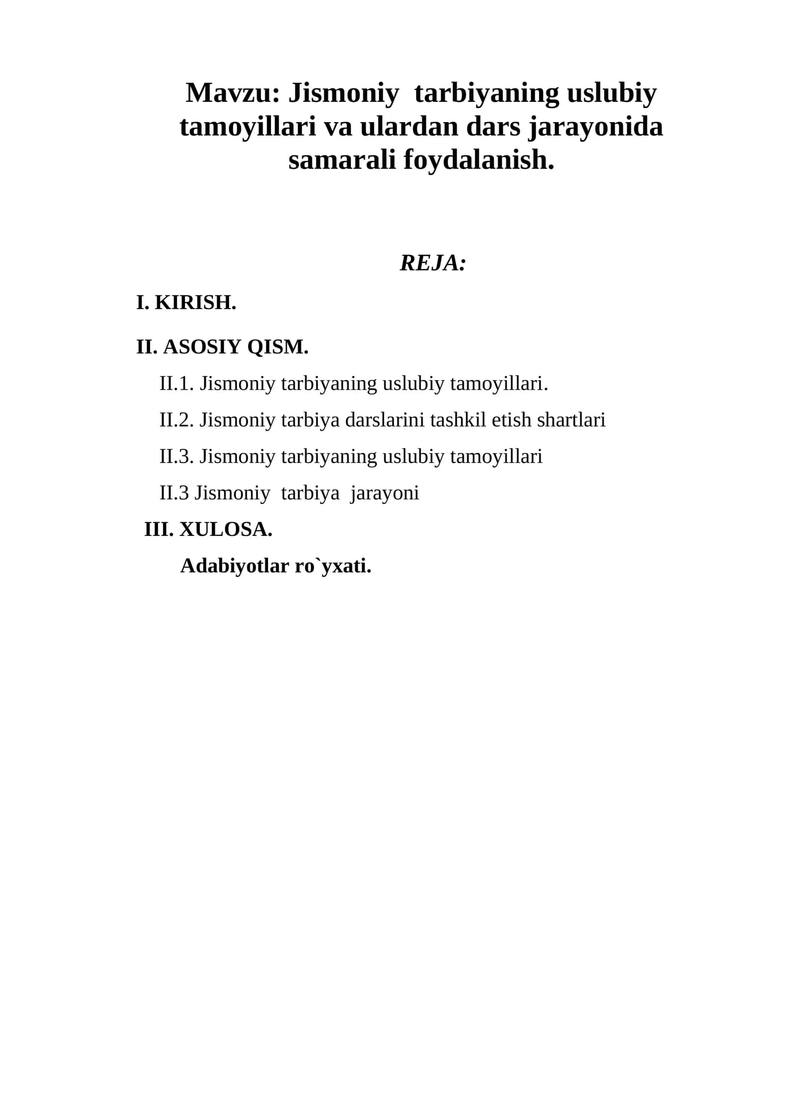 Jismoniy tarbiyaning uslubiy tamoyillari va ulardan dars jarayonida samarali foydalanish