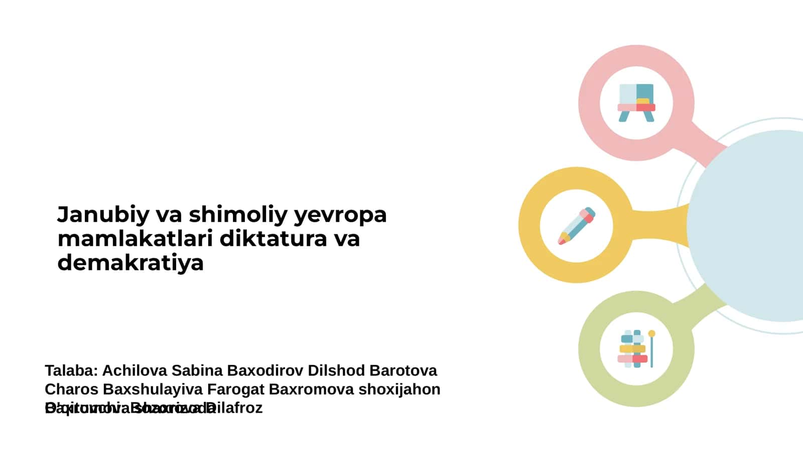 Janubiy va shimoliy Yevropa mamlakatlari diktatura va demakratiya