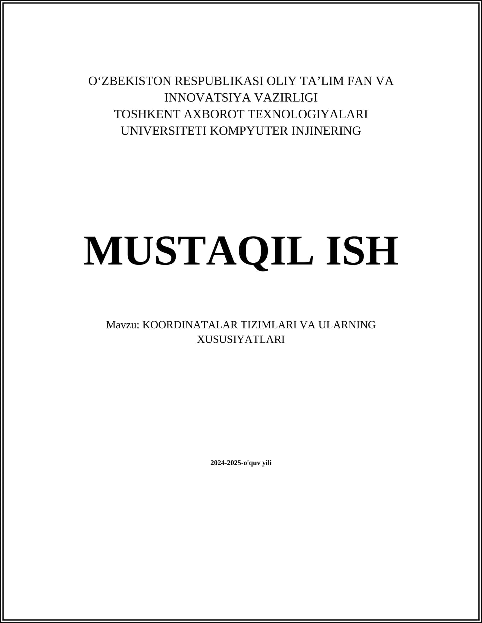 KOORDINATALAR TIZIMLARI VA ULARNING XUSUSIYATLARI