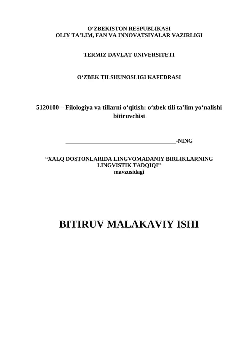XALQ DOSTONLARIDA LINGVOMADANIY BIRLIKLARNING LINGVISTIK TADQIQI