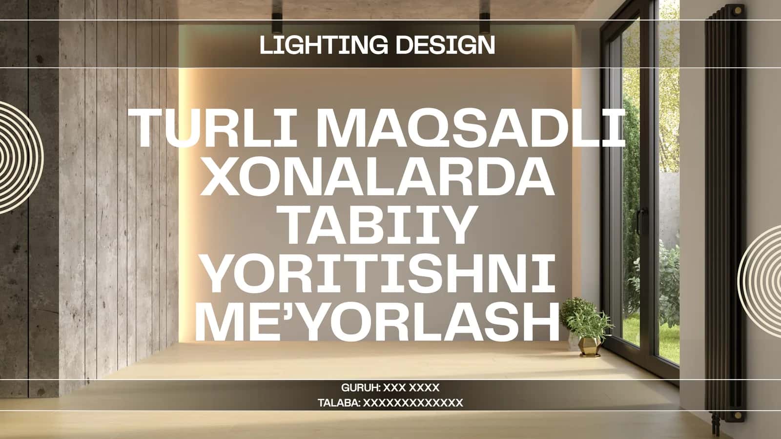 TURLI MAQSADLI XONALARDA TABIIY YORITISHNI ME’YORLASH