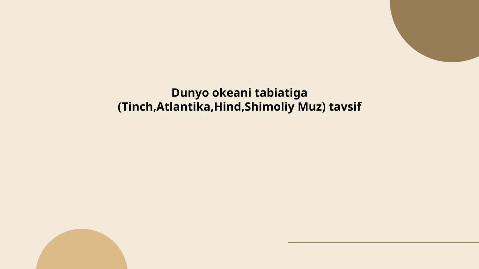 Tinch okeani: geologik va okeanografik tuzilishi