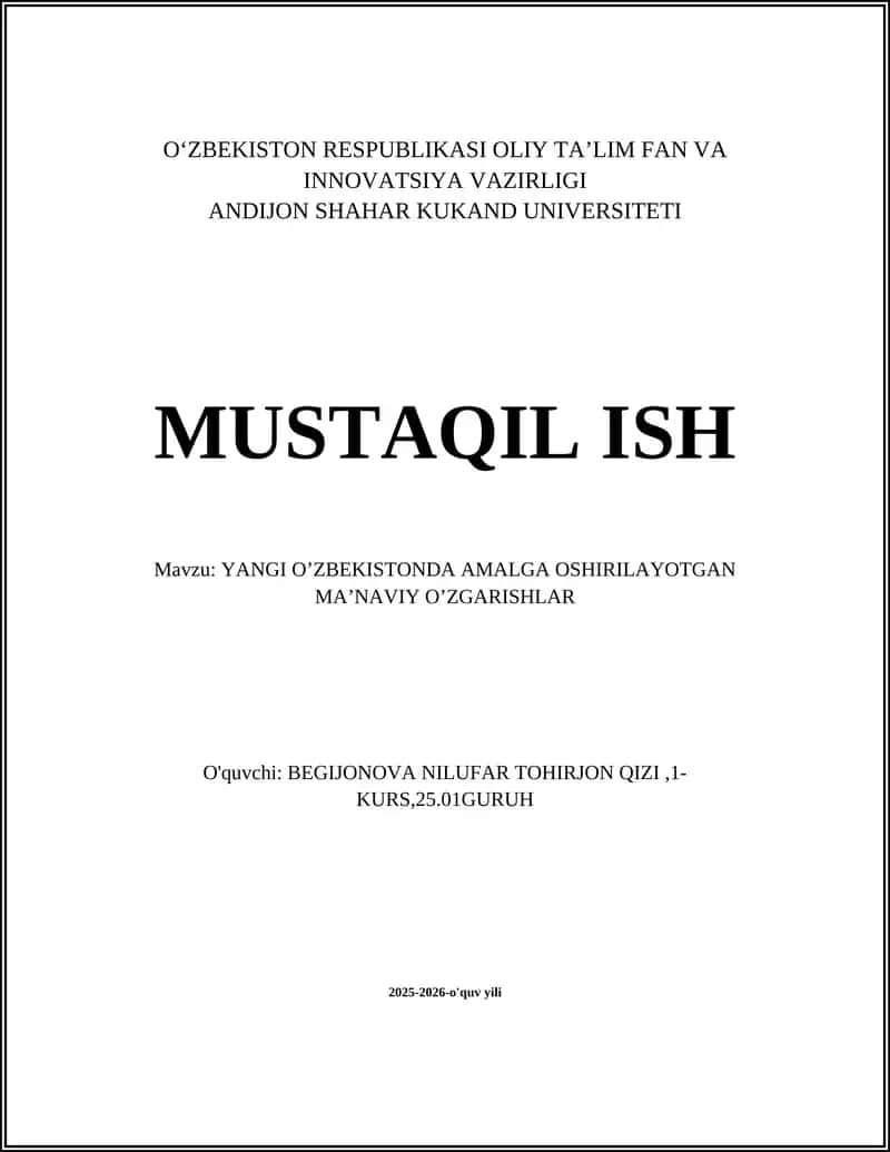 YANGI O’ZBEKISTONDA AMALGA OSHIRILAYOTGAN MA’NAVIY O’ZGARISHLAR