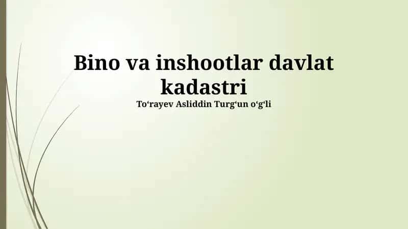 Bino va inshootlar davlat kadastri