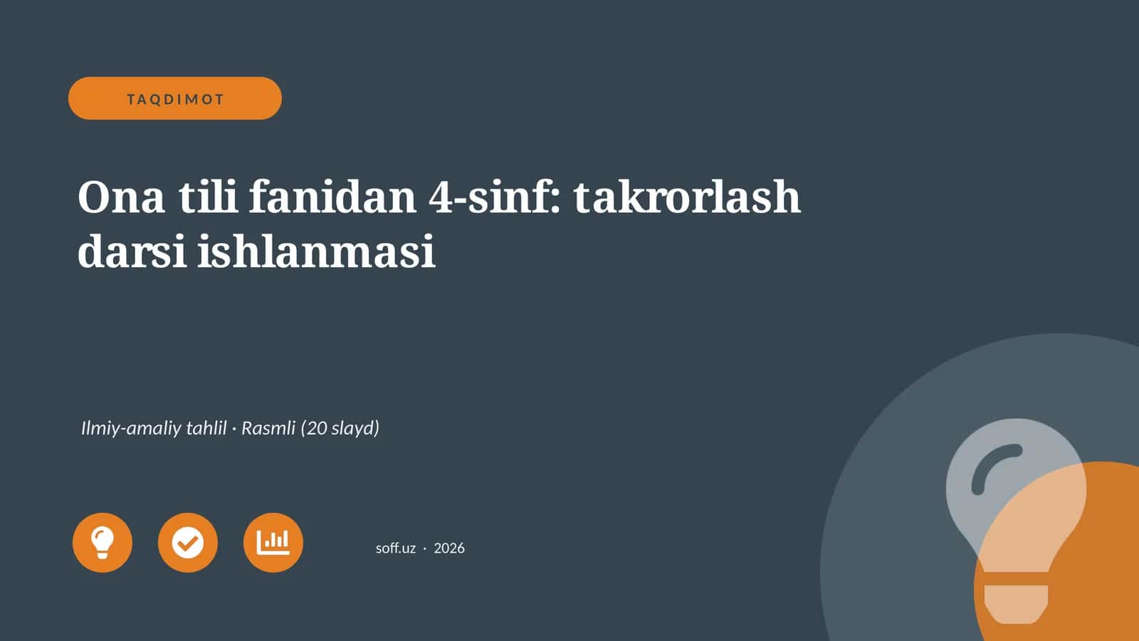 Ona tili fanidan 4-sinf: takrorlash darsi ishlanmasi