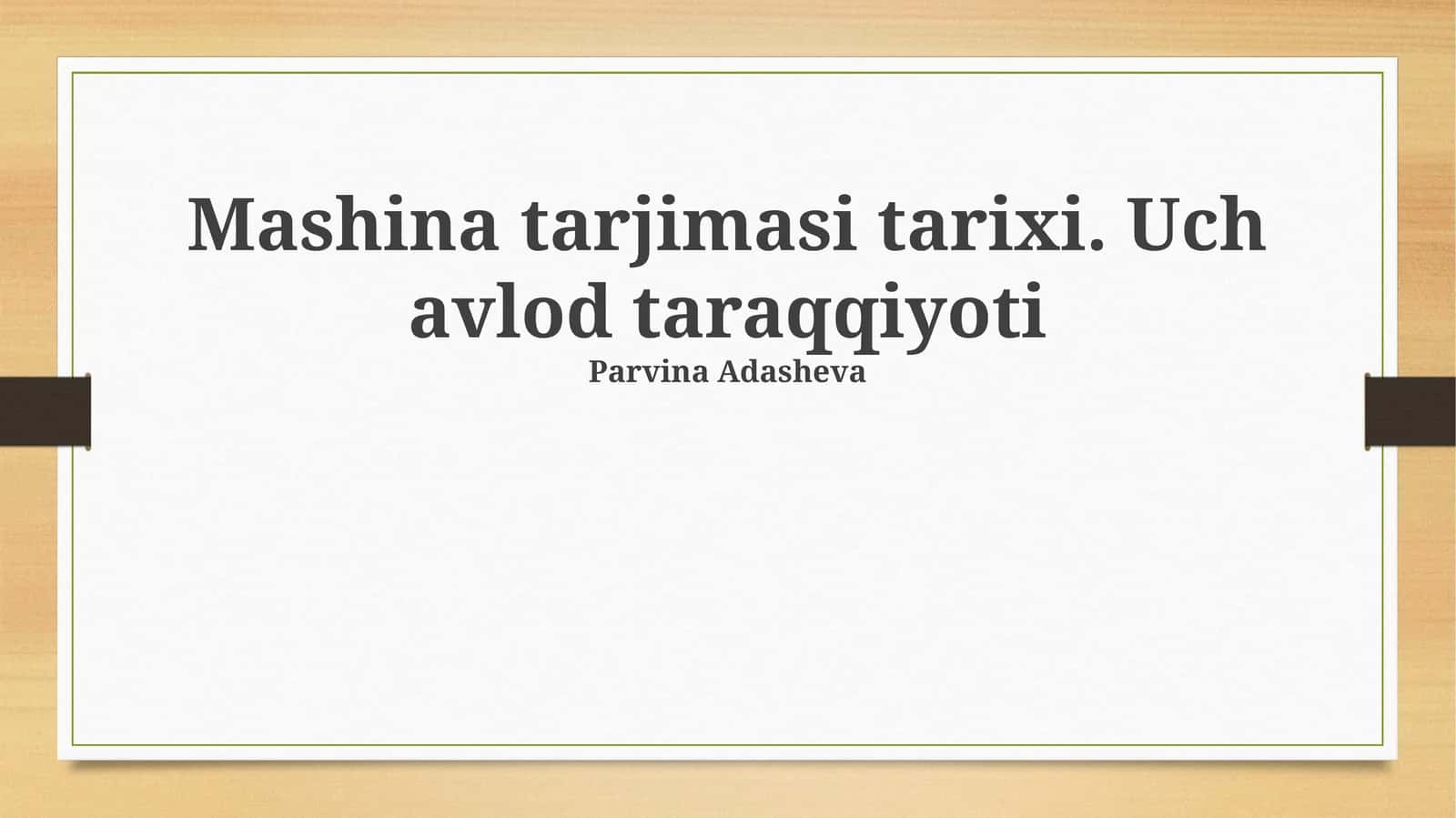 Mashina tarjimasi tarixi. Uch avlod taraqqiyoti