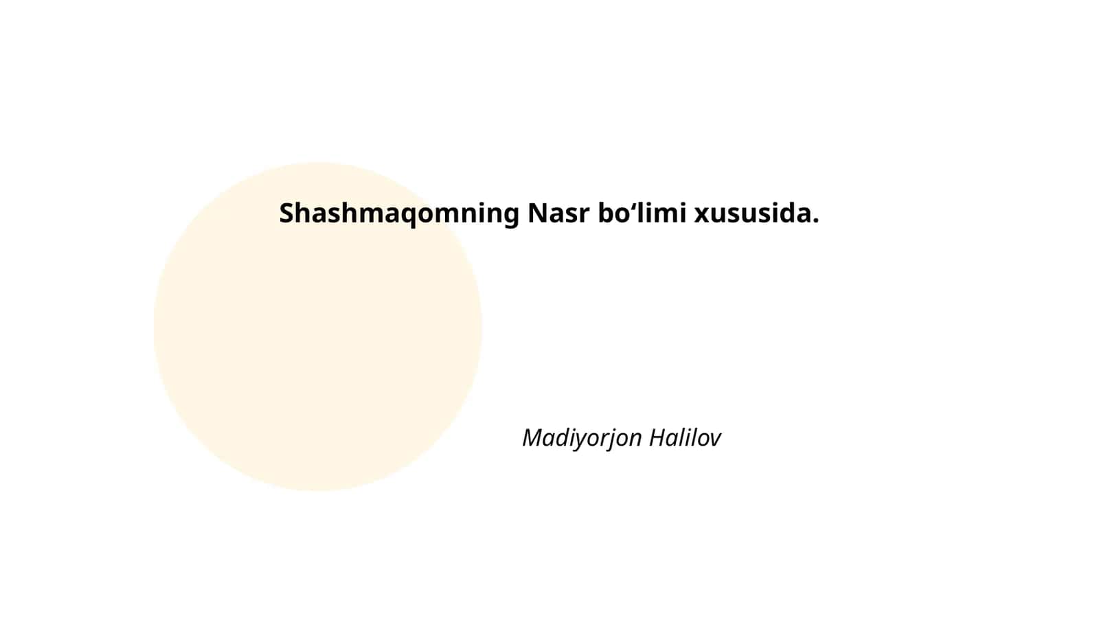 Shashmaqomning Nasr boʻlimi xususida