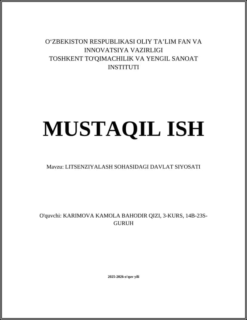 LITSENZIYALASH SOHASIDAGI DAVLAT SIYOSATI