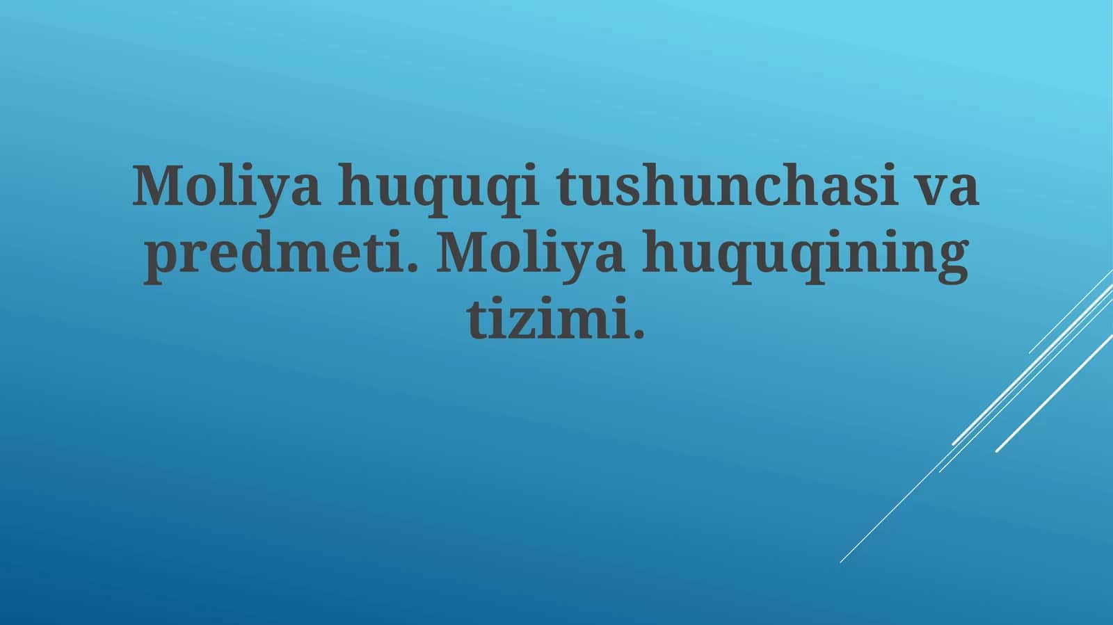 Moliya Huquqi Tushunchasi va Predmeti