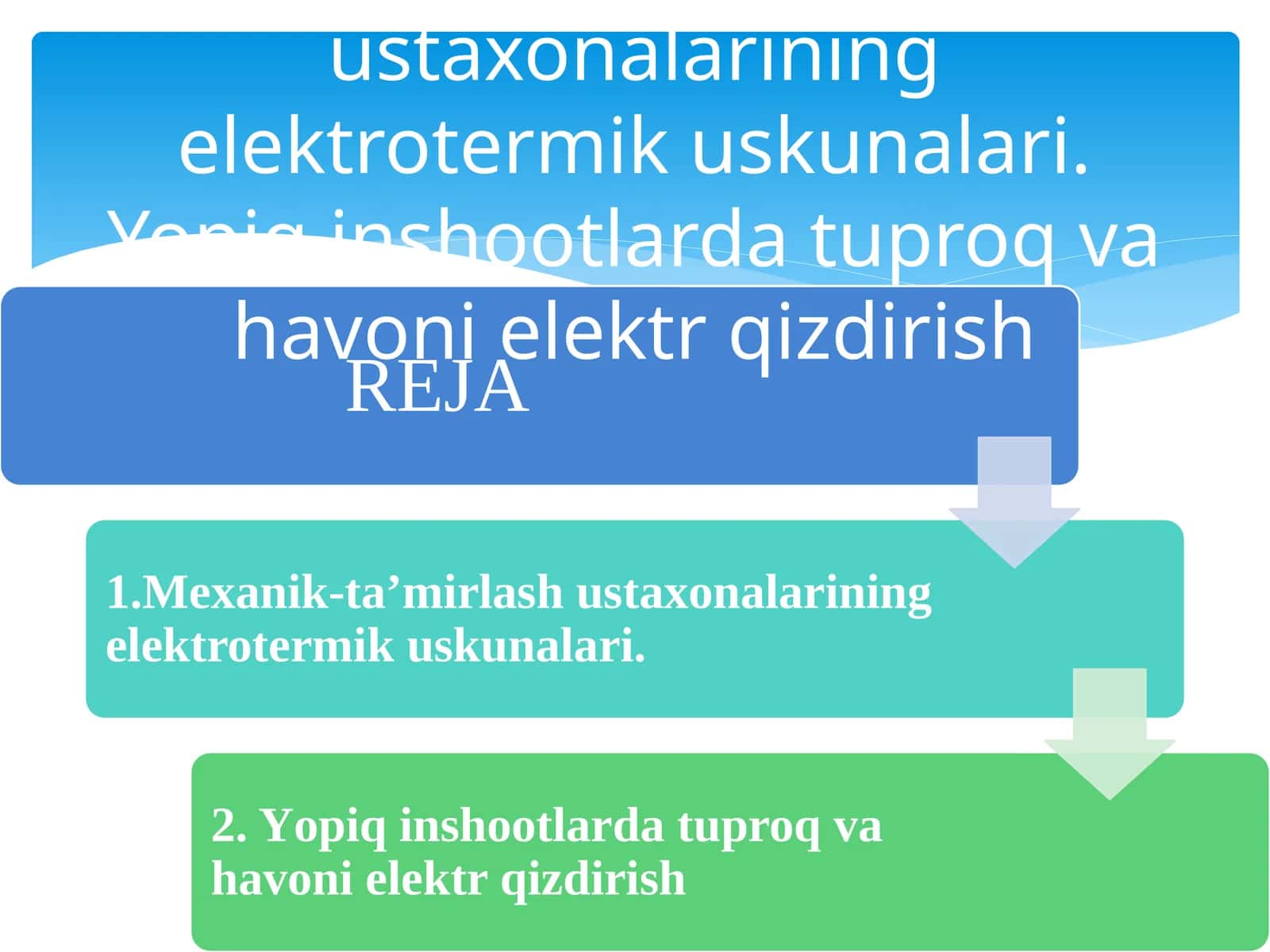 Mexanik-ta’mirlash ustaxonalarining elektrotermik uskunalari. Yopiq inshootlarda tuproq va havoni elektr qizdirish