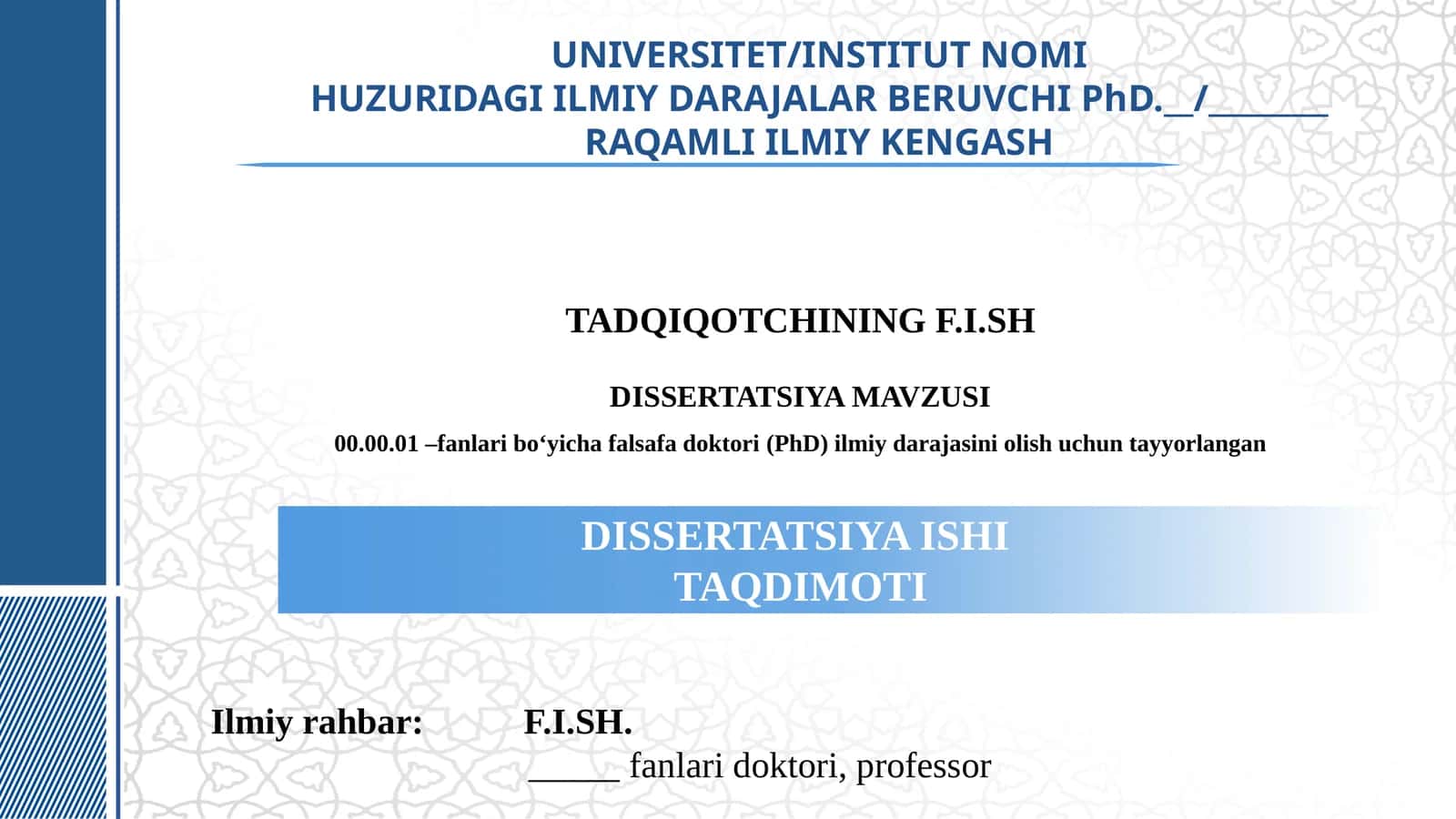 Dissertatsiya ishi uchun taqdimot shabloni