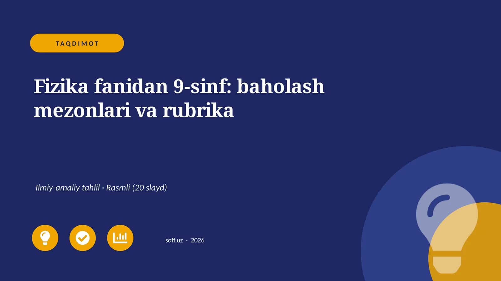 Fizika fanidan 9-sinf: baholash mezonlari va rubrika