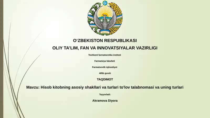 Hisob kitobning asosiy shakllari va turlari to'lov talabnomasi va uning turlari