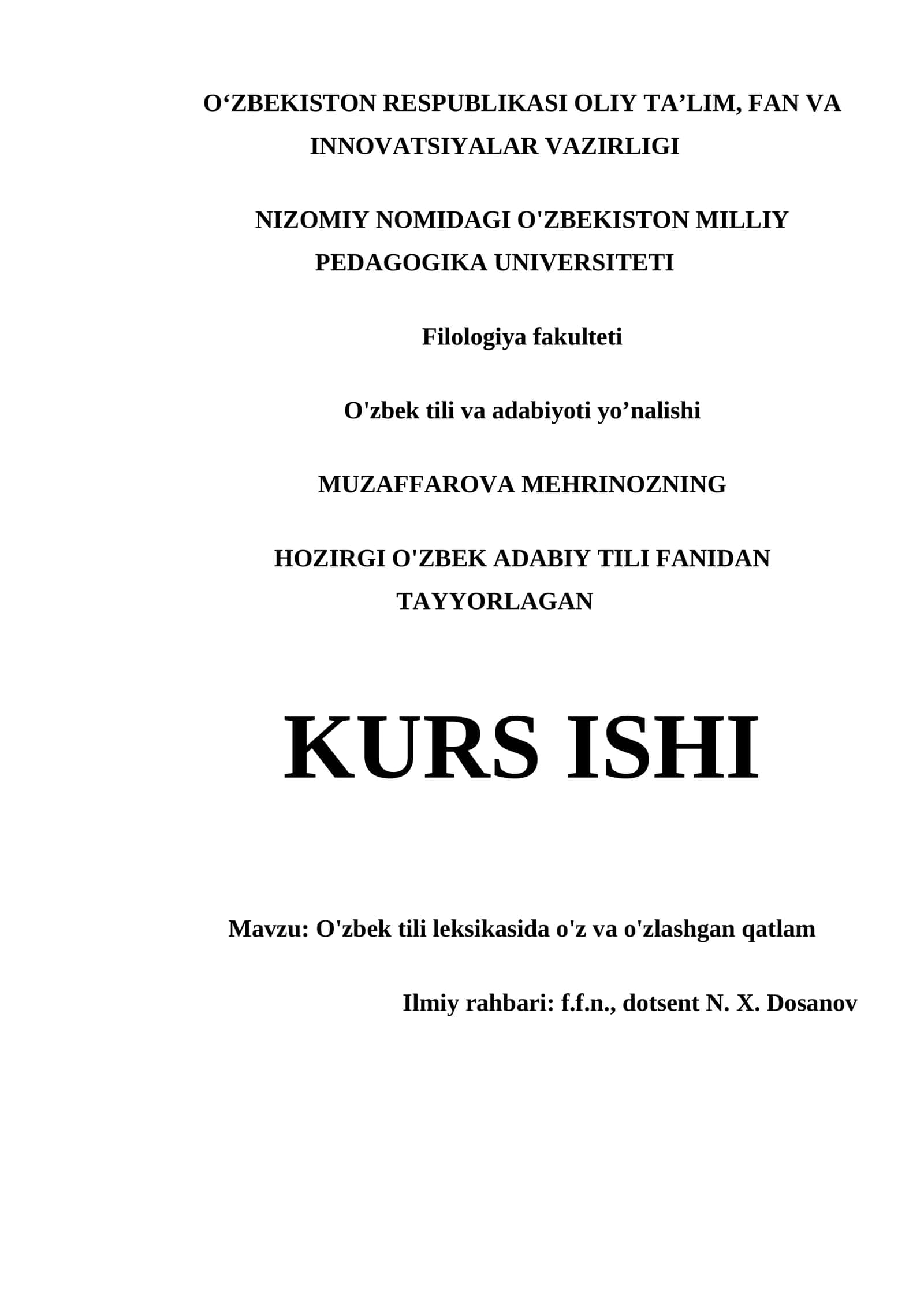 O'zbek tili leksikasida o'z va o'zlashgan qatlam kurs ishi
