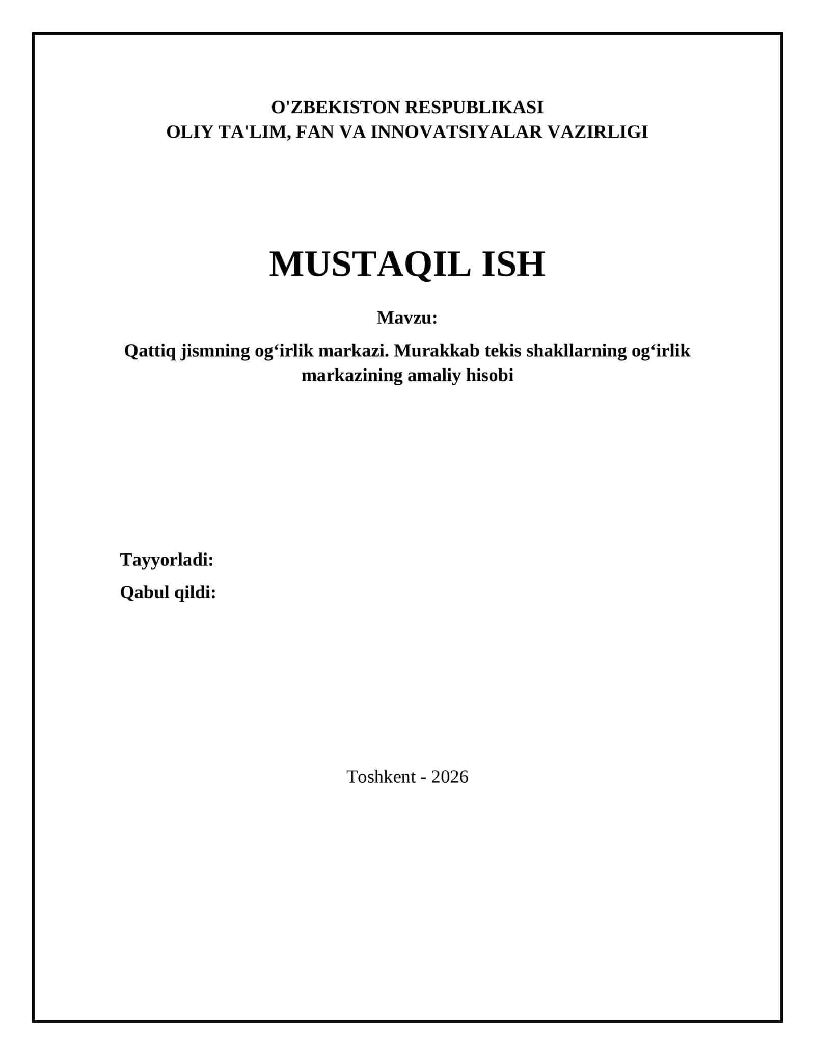 Qattiq jismning ogʻirlik markazi. Murakkab tekis shakllarning ogʻirlik markazining amaliy hisobi