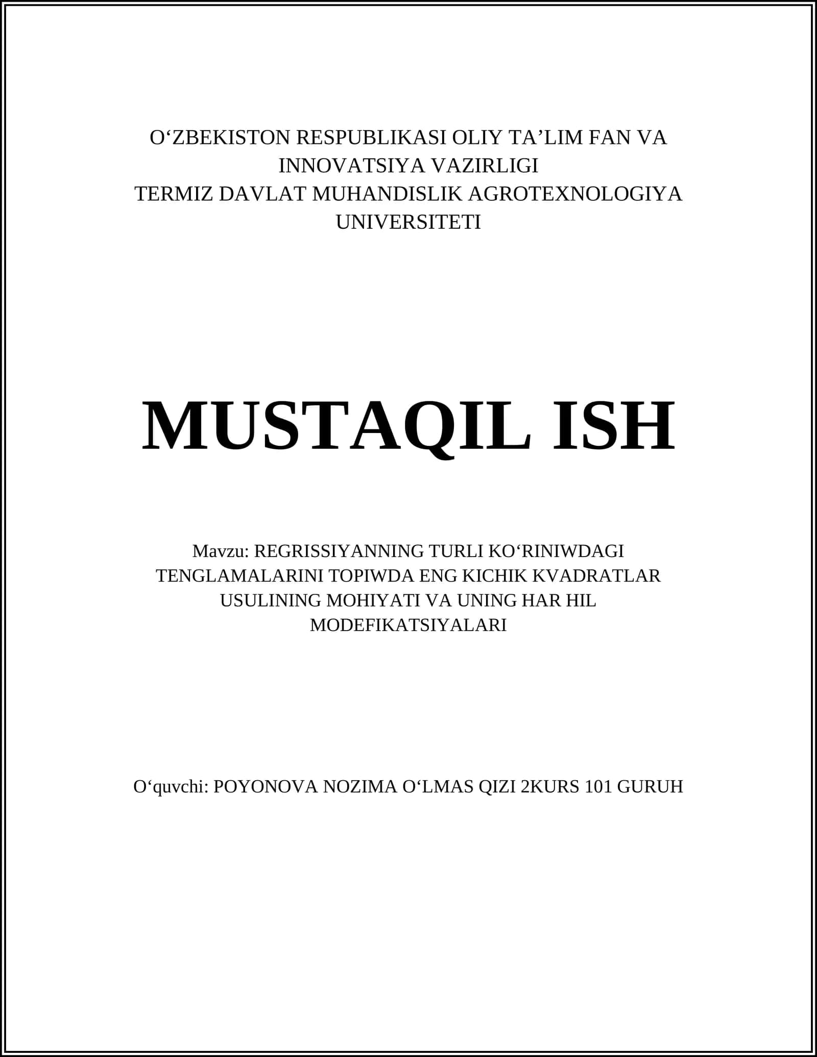 REGRISSIYANNING TURLI KOʻRINIWDAGI TENGLAMALARINI TOPIWDA ENG KICHIK KVADRATLAR USULINING MOHIYATI VA UNING HAR HIL MODEFIKATSIYALARI