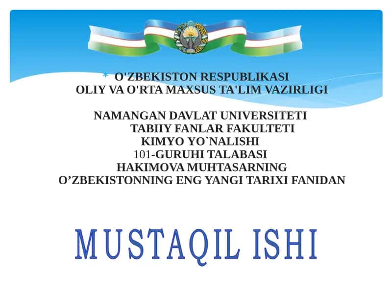 O'zbekistonning Eng Yangi Tarixi Fanidan
