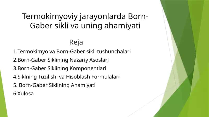 Termokimyoviy jarayonlarda Born-Gaber sikli va uning ahamiyati