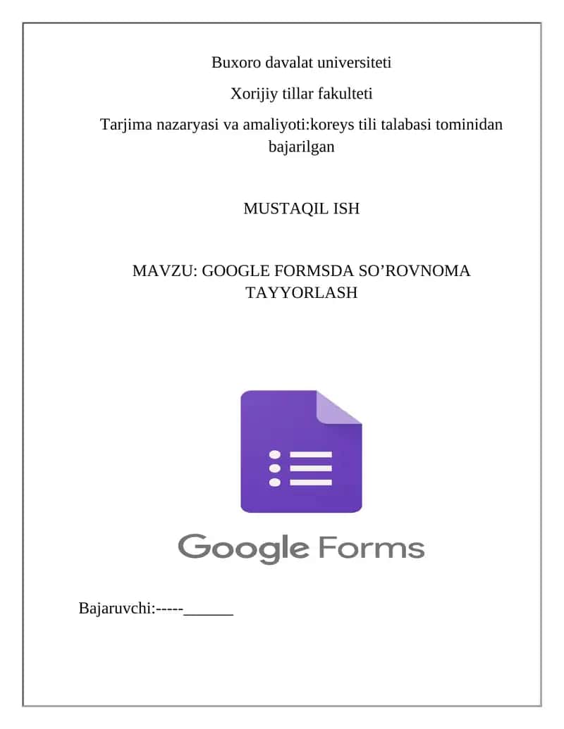 GOOGLE FORMSDA SO’ROVNOMA TAYYORLASH