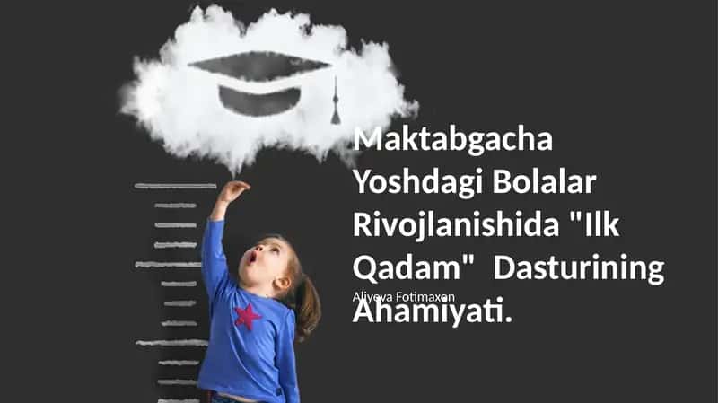 "Ilk Qadam" Dasturi