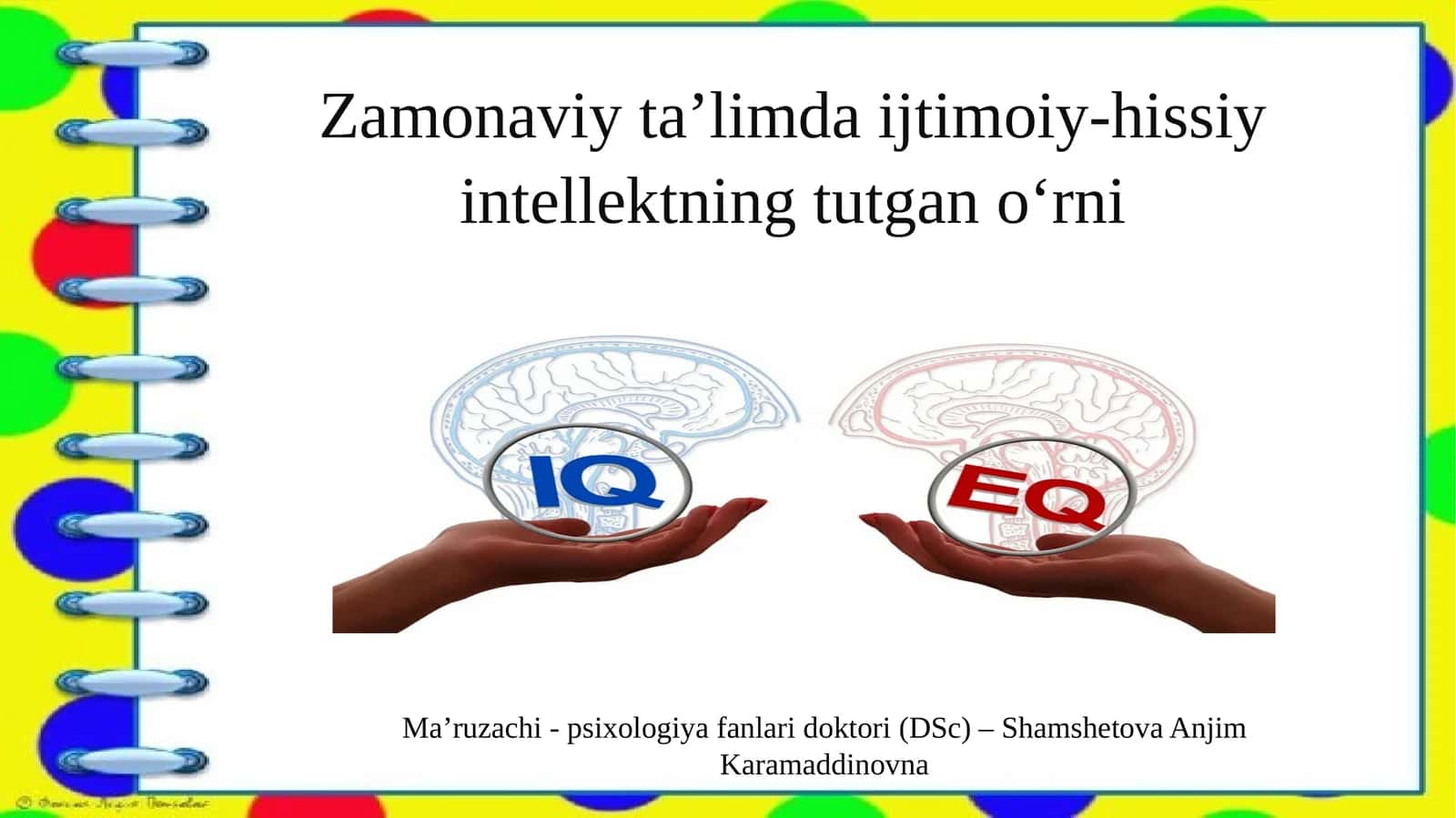 Zamonaviy ta’limda ijtimoiy-hissiy intellektning tutgan o‘rni