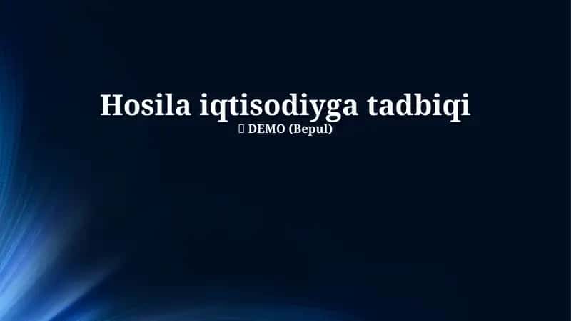Hosila iqtisodiyga tadbiqi