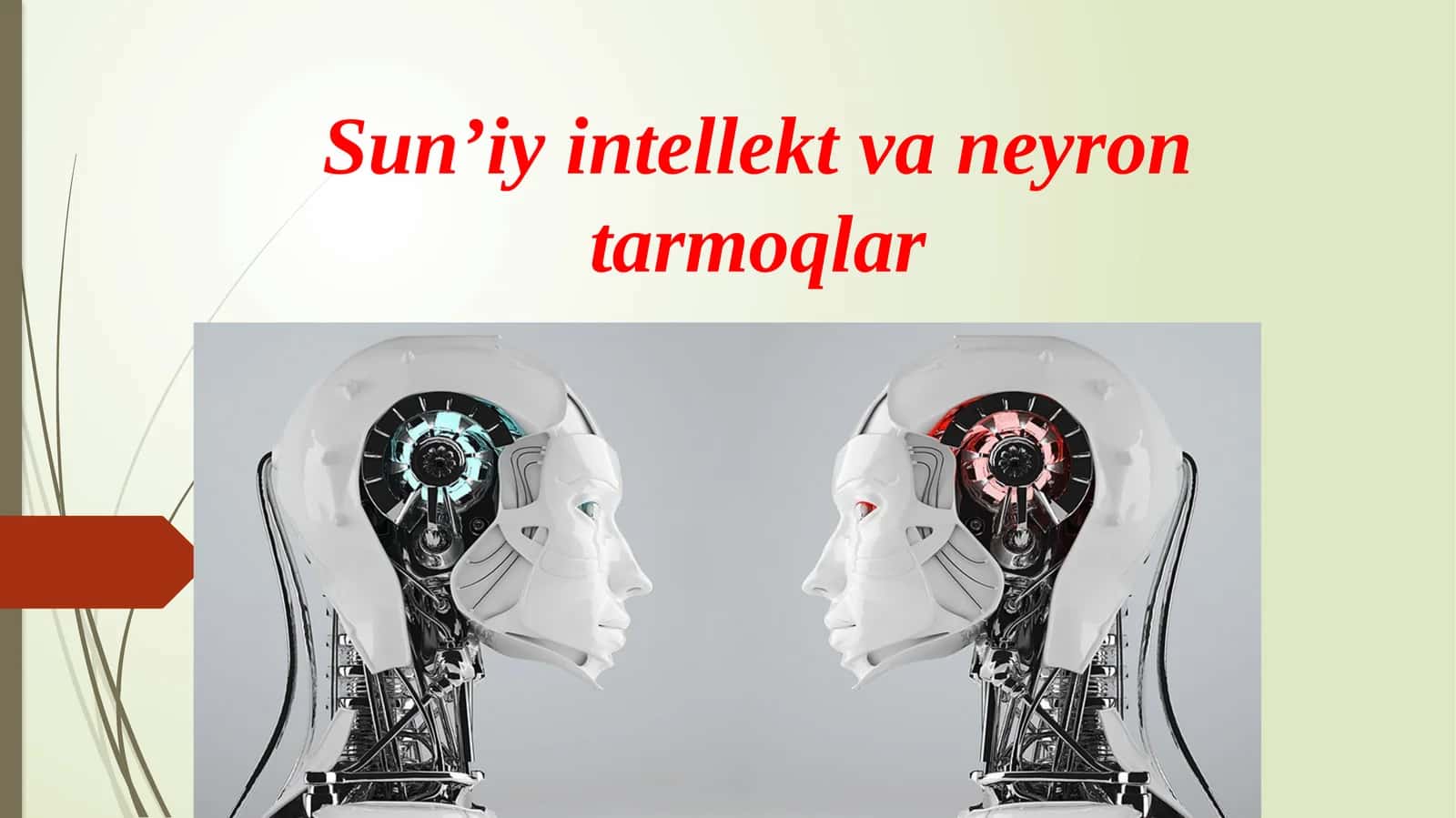 Sun’iy intellekt va neyron tarmoqlar